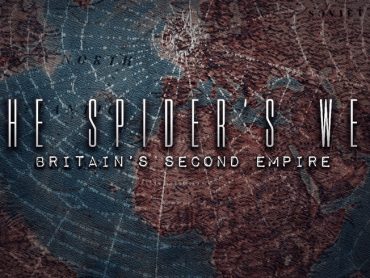 The Spider’s Web: Britain’s Second Empire