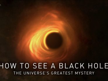 How to See a Black Hole: The Universe’s Greatest Mystery