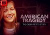 The Gabby Petito Story: An American Tragedy