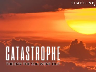 Catastrophe: The Day The Sun Went Out