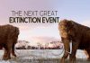 The Next Great Extinction Event