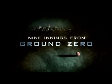 Nine Innings From Ground Zero