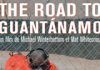 The Road to Guantanamo